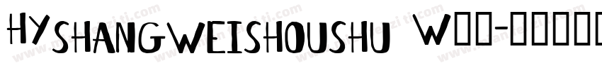 HYshangweishoushu W字体字体转换